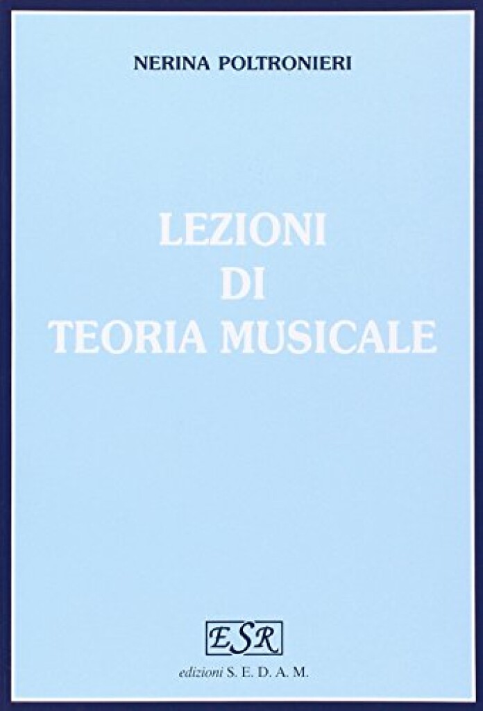 Lezioni Di Teoria Musicale (Completo)